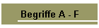 Begriffe A - F